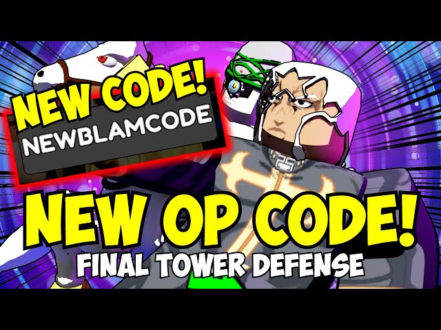 Final Tower Defense codes