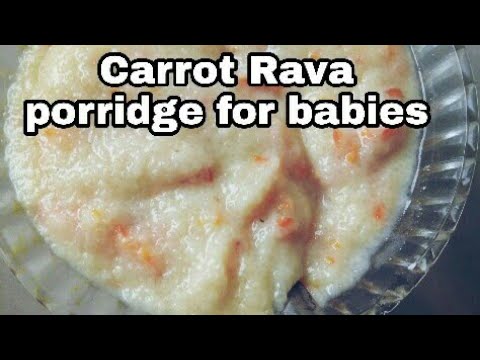 rava-carrot-porridge-for-9-months-to-3years-baby-food|baby-food-recipe-in-tamil|weightgain-babyfood