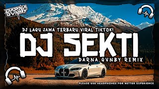 DJ SEKTI DENNY CAKNAN LATEST JAVANESE SONG REMIX DARNA GVNBY VIRAL TIKTOK 2026 FULLBASS