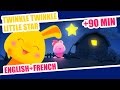 Twinkle Twinkle Little Star | French Nursery Rhyme + 80min of kids songs