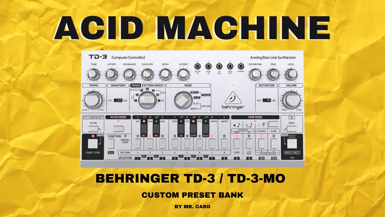 Behringer TD-3 // TD-3-MO – Acid Machine [SOUNDSET] (Patterns +