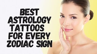 The Best Astrology Tattoos for Every Zodiac Sign