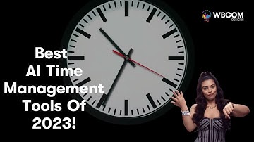 Best AI Time Management Tools | Time Management Techniques | AI Tools