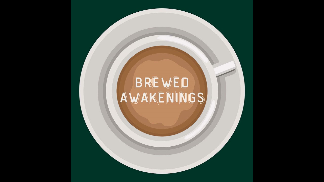922 | Brewed Awakenings | Meet the Panel | Pt. 1