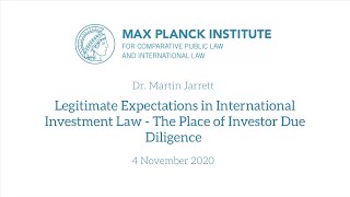 Martin Jarrett: Legitimate Expectations in International Investment Law
