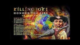 Killing Joke - Birmingham O2 Institute - Honour the Fire Tour-2nd April 2022 Full show/Video Montage