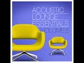 Acoustic Lounge Essentials (Volume 5)