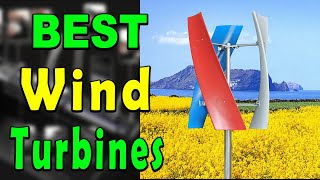 TOP 5 Best Wind Turbines Review 2025