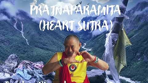 BÁT NHÃ TÂM KINH - HEART SUTRA  GARCHEN RINPOCHE TỤNG TIẾNG TẠNG/CHANTING IN TIBETAN (Recorded 2001)