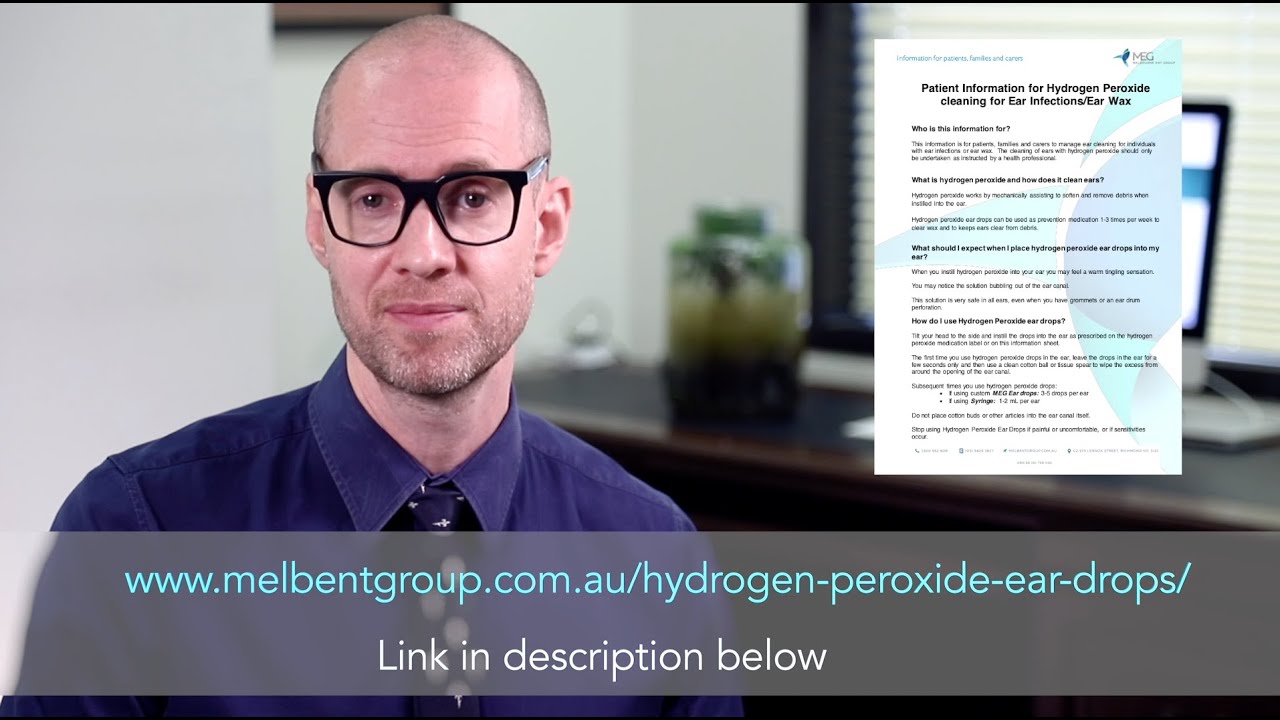 Hydrogen Peroxide Ear Drops Information Melbourne Ent Group