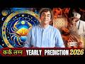 KARK CANCER LAGNA YEARLY Prediction 2026 HAPPENING Year Astrology