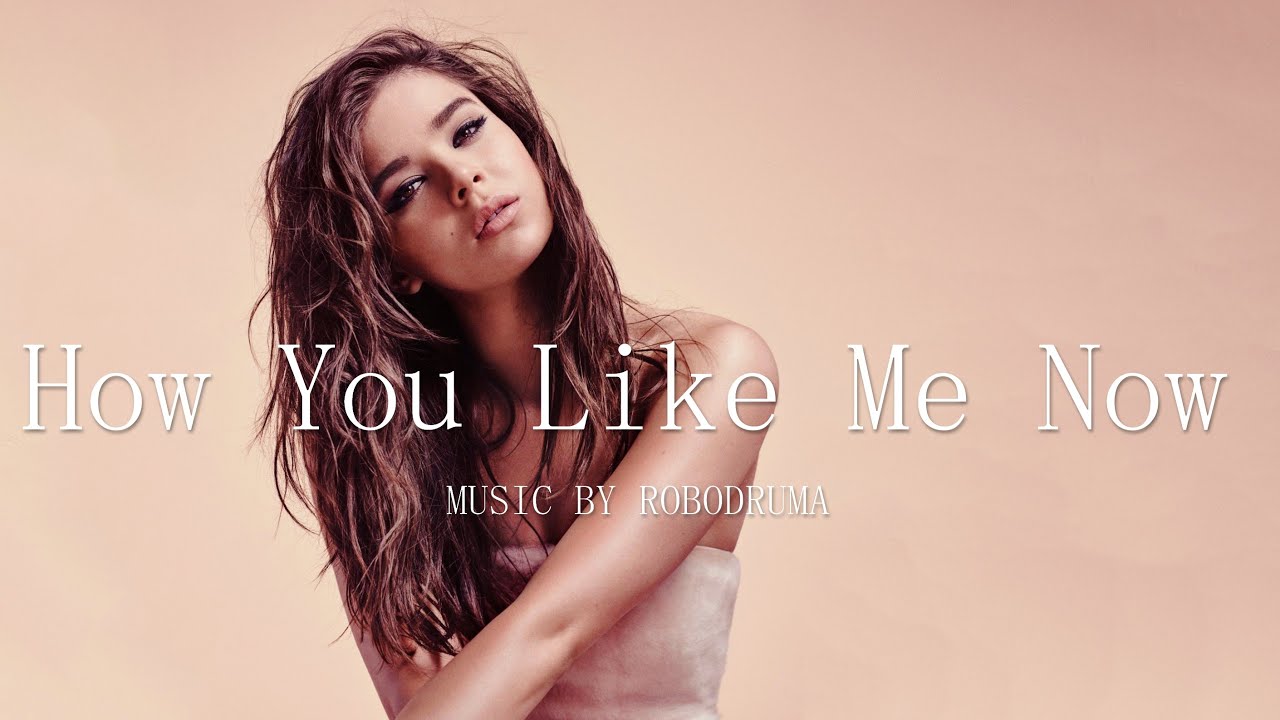 Hailee Steinfeld / Fifth Harmony Type Beat ''How You Like Me Now'' (by Robodruma) SOLD