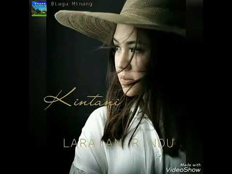 Kintani Laraian Rindu
