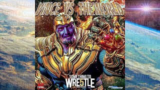 STW #291: Vince McMahon vs The World