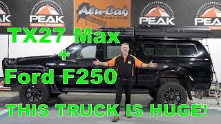 Ford F250 & TX27 MAX - The Perfect Combo!