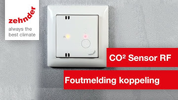 Foutmelding Koppeling ventilatietoestel CO2 sensor RF | Zehnder Group Nederland