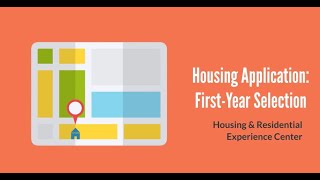 Submitting First-Year Housing Application