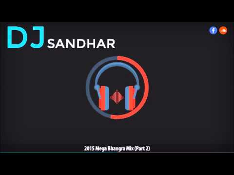 2015 Mega Bhangra Mix | 1 HOUR | Best Dancefloor Tracks