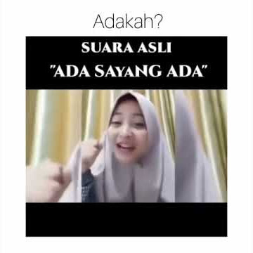 VIRAL - ADA SAYANG ADA - SUARA ASLI