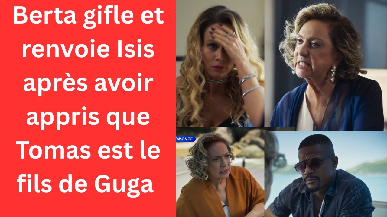 Passions troubles/💔 Berta découvre l’impensable : Tomás est le fils de Gouga ! 😱