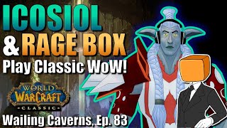 WoW Classic | WAILING CAVERNS Resto Shaman| Episode 83