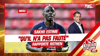 Der Zakarian/Sakho : Sakho estime 