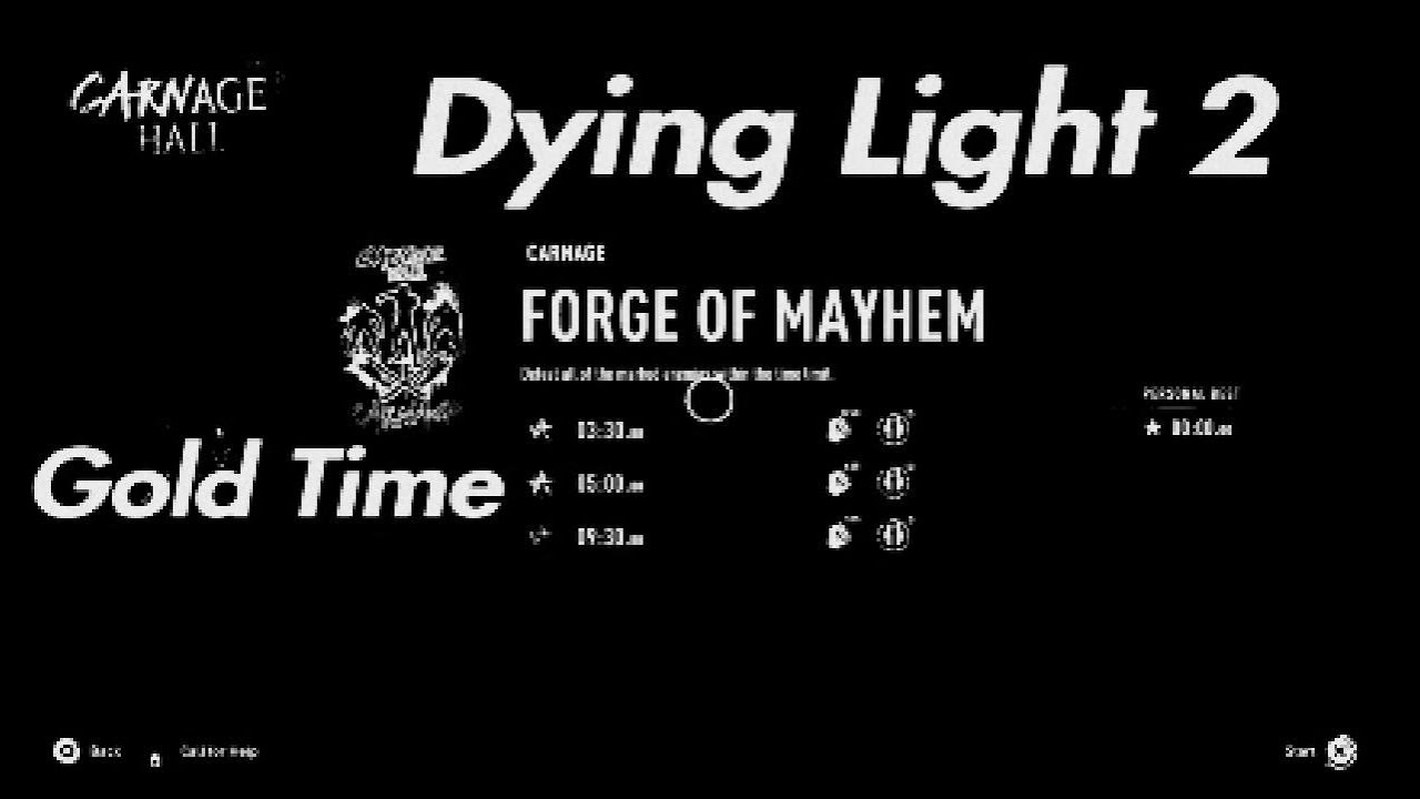Dying Light 2 Carnage Hall Of Mayhem Gold Time YouTube