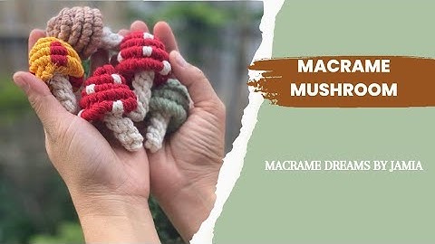DIY| HOW TO MAKE MACRAME MUSHROOM KEYCHAIN 🍄 | EASY  MACRAME MUSHROOM KEYCHAIN TUTORIAL