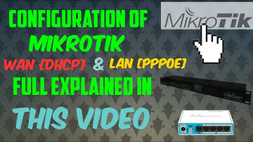Configuration of mikrotik Wan {DHCP} & Lan {PPPOE} 2020 IN URDU/HINDI