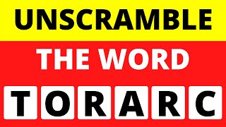 30 MINUTES OF UNSCRAMBLE THE WORD | UNSCRAMBLE THE WORD CHALLENGE | UNSCRAMBLE THE WORD QUIZ screenshot 2