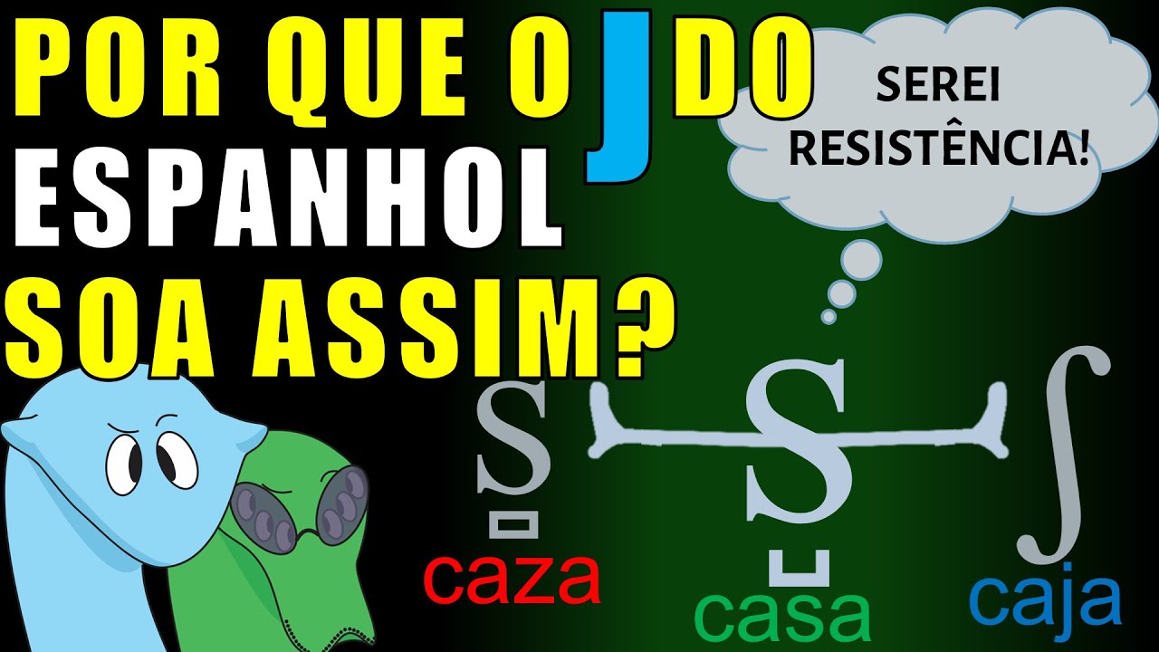 Guerra de fonemas: a curiosa origem do J espanhol