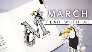 PLAN WITH ME | March 2019 Simple Toucan Puffin Theme | Bullet Journal Setup!
