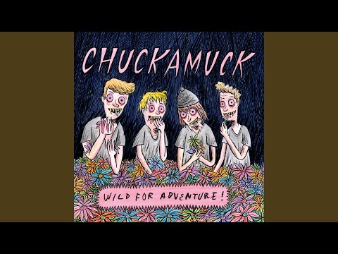 Chuckamuck — Chuckamuck