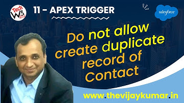 11 Apex Trigger -  Not allow create duplicate record of Contact if associated Account has same Phone