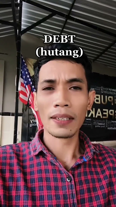 Bahasa Inggrisnya hutang