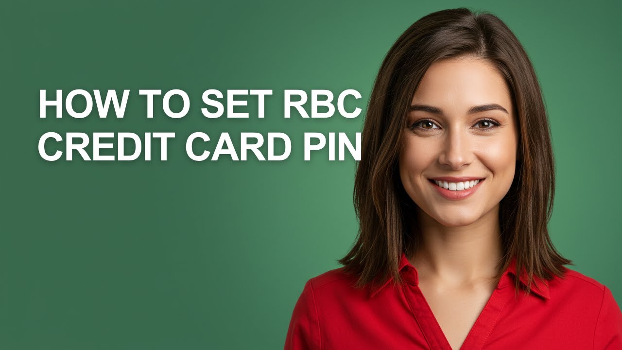 How To Set Rbc Credit Card Pin - AshleyHowTo