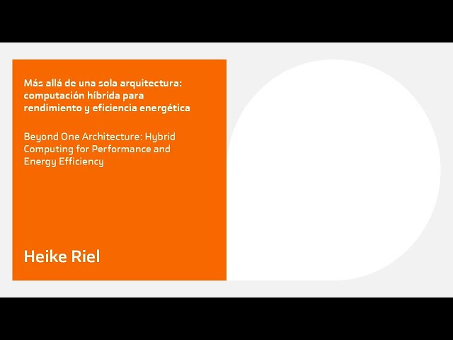 Heike Riel: «Beyond One Architecture: Hybrid Computing» #semiconductors