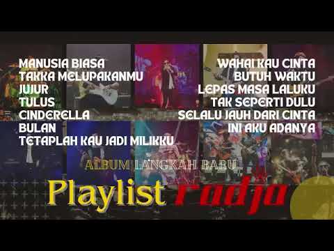 🎶 PLAYLIST LAGU HITS RADJA | KUMPULAN LAGU TERBAIK RADJA BAND | LAGU NOSTALGIA