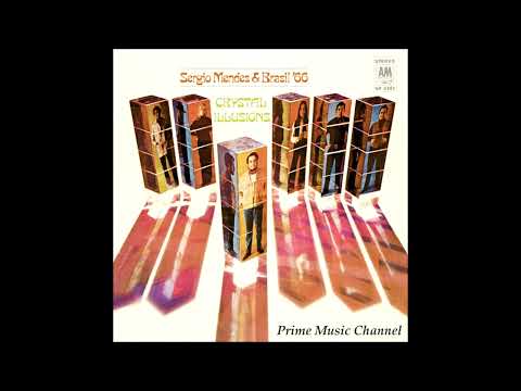 SERGIO MENDES and BRASIL '66 ~ Pretty World