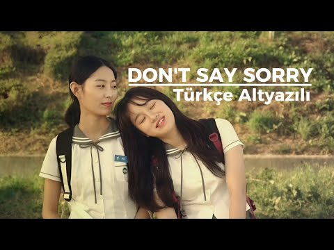 Don't Say Sorry (2018) Türkçe Altyazılı | GL