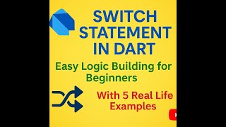 12 Tutorial_ Dart Switch Statement Explained | Simple & Powerful Decision Making in Dart