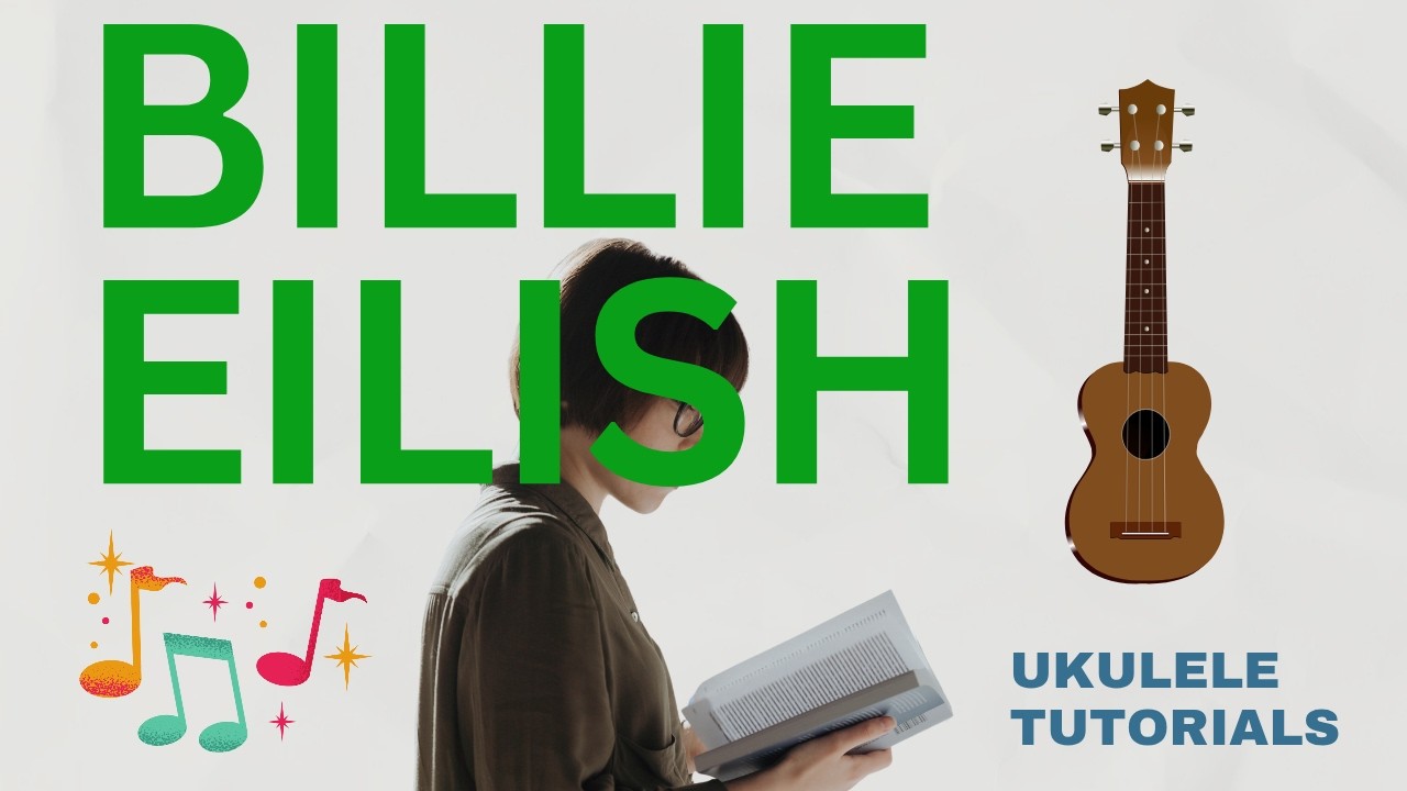 Learn Billie Eilish Songs on Ukulele 🩵 Easy tutorials for her biggest hits! 🤍