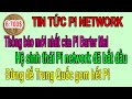 Pi network - Thông báo mới nhất của Pi Barter Mall, Hệ sinh thái Pi network đã bắt đầu