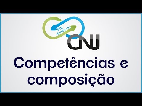 Por dentro do CNJ: competências e composição