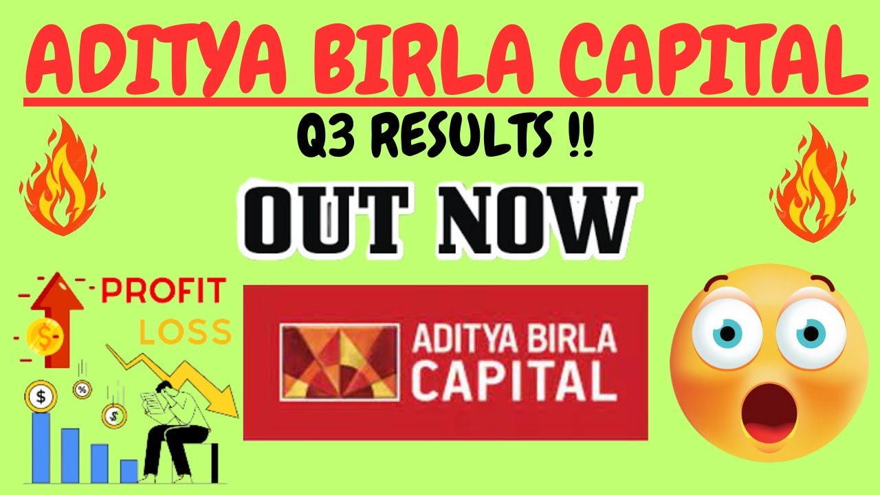 ADITYA BIRLA CAPITAL Q3 Results AB Capital Share Latest News AB