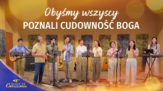 Piosenka chrześcijańska | „Obyśmy wszyscy poznali cudowność Boga” | Głosy na chwałę Boga 2026
