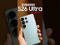 Samsung s26 Ultra Leak's #foryou #smartphone