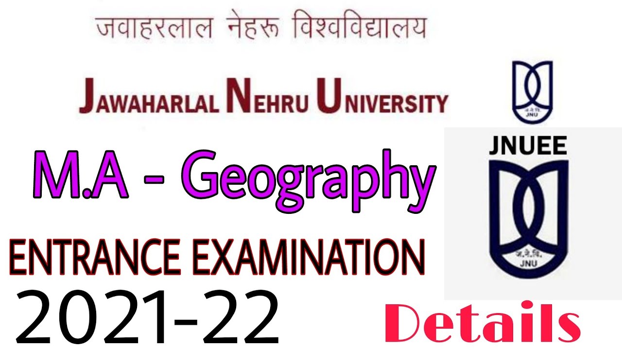 Jnu Entrance Exam 2021 Ma Geography Full information Jnu Ma Geography Entrance Exam Syllabus