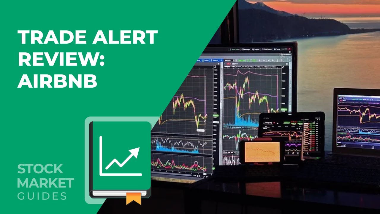 Review of AirBNB Stock Trade Alert