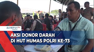 Aksi Donor Darah di HUT Humas Polri Ke 73